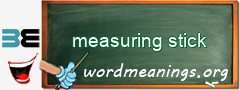 WordMeaning blackboard for measuring stick
